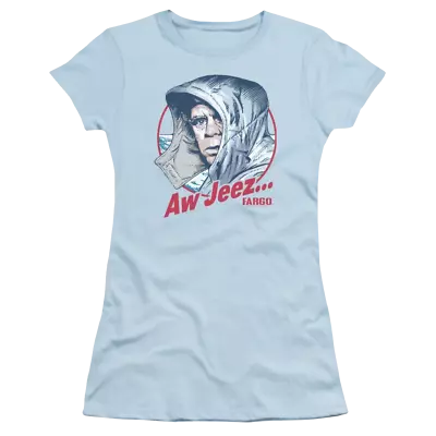 Buy Fargo Aw Jeez - Juniors T-Shirt • 30.24£