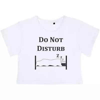 Buy 'Do Not Disturb' Women's Cotton Crop Tops (CO040588) • 11.99£