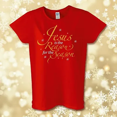 Buy Ladies Fit Christian Christmas T-shirt 'Jesus The Reason For The Season' Red • 12.49£