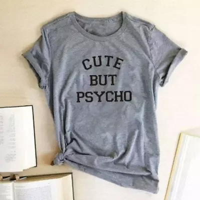 Buy Cute But Psycho T Shirt Funny Flirty Tee Birthday Girlfriend Gift • 15.11£