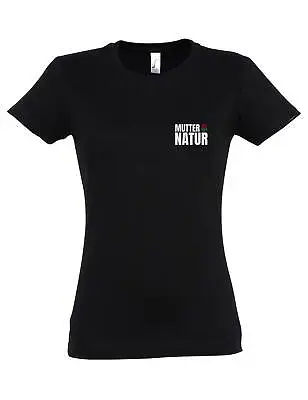 Buy Mutter Natur Women T-Shirt Bonfire Campfire Environmental Protection Camping • 22.74£
