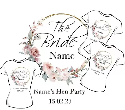 Buy Wedding Hen Party Floral T-shirt Transfer Bride Bridesmaid Up To 15% Off • 2.49£