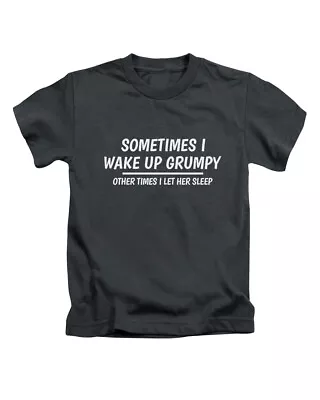 Buy Sometimes I Wake Up Grumpy Funny Adults T-Shirt Tee Top Gift New • 8.99£