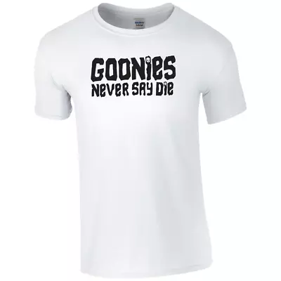 Buy Goonies Never Say Die T-shirt Merch Gift Movie TV Series  Men Women Teen Unisex • 9.99£