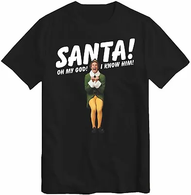 Buy Santa! I Know HIM! T-Shirt Funny Buddy The Elf Christmas Kids Mens Gift Present • 9.99£