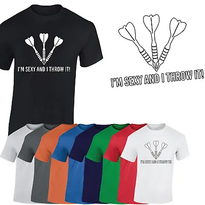 Buy I'm Sexy And I Throw It Mens T-Shirt Funny Darts Player Unisex Gift Tshirt • 8.99£