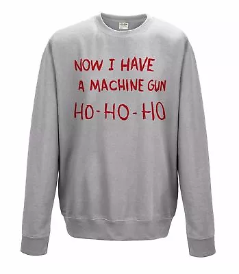 Buy Die Hard Funny Sweatshirt Christmas Jumper Xmas Now I Have Machine Gun Ho Ho Ho • 22.99£