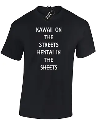 Buy Kawaii On The Streets Mens T Shirt Funny Anime Hentai Rude Joke Novelty Printed • 8.99£