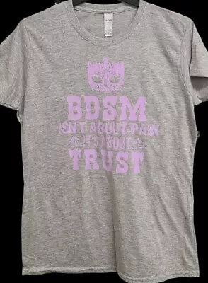 Buy BDSM Isn't About Pain Its About Trust Women's Fitted T-shirt Grey • 9.99£