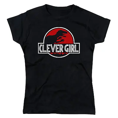 Buy Clever Girl Raptor Park Jurassic Movie Dinosaur Parody Ladies T-Shirt • 12.95£