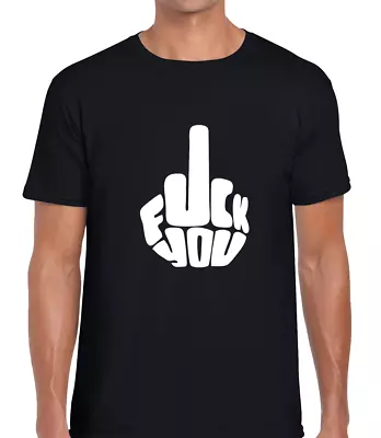 Buy Fu*k You Middle Finger Funny T Shirt Mens Tee Joke Rude Design Humour Fashion • 7.99£