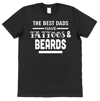 Buy Best Dads Have Tattoos & Beards Bearded Dad T-Shirt Inked Father's Day Present • 15.95£