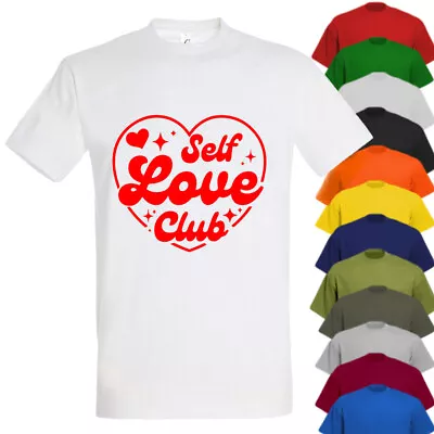 Buy Self Love Club! Mens Romantic Valentines Day T-Shirt, Male Print Love Themed Top • 11.99£