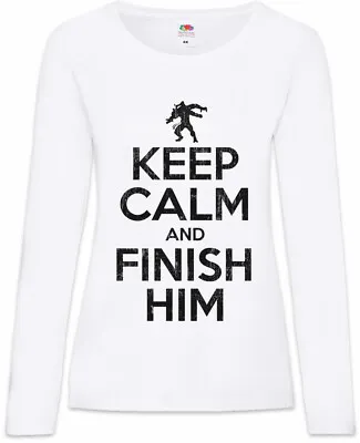 Buy Keep Calm And Finish Him Women Long Sleeve T-Shirt Mortal Fun Raiden Kombat • 27.54£