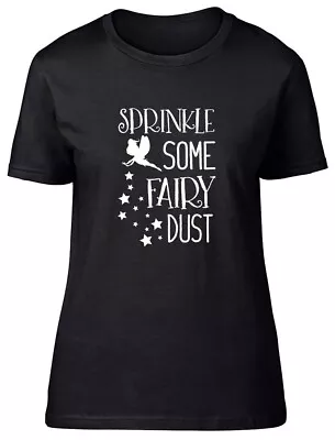 Buy Sprinkle Some Fairy Dust Fitted Womens Ladies T Shirt • 8.99£