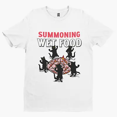 Buy Summoning Wet Food T-Shirt - Cat Funny Cartoon Adult Humour Comedy TV Film • 10.79£