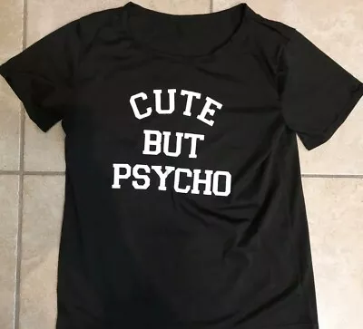 Buy Cute But Psycho T Shirt Funny Novelty Joke Slogan Trendy Birthday Crazy Gift TOP • 4£