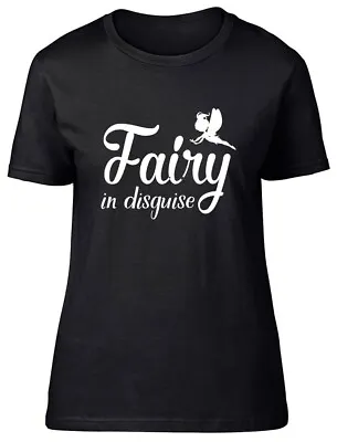 Buy Fairy In Disguise Fitted Womens Ladies T Shirt • 8.99£