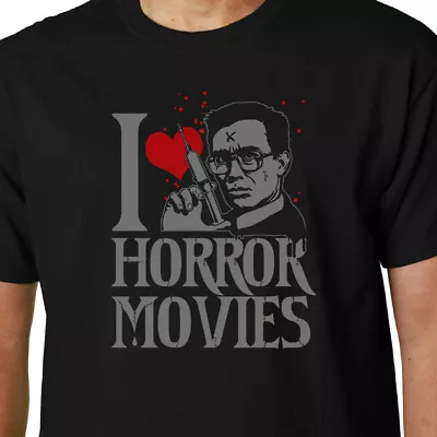 Buy I Love Horror Movies T-shirt REANIMATOR LOVECRAFT CULT FILM EVIL DEAD ZOMBIES • 14.99£