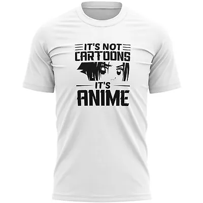 Buy Its Not Cartoons It Is Anime Mens T Shirt Shirt Birthday Him Character Men • 14.99£