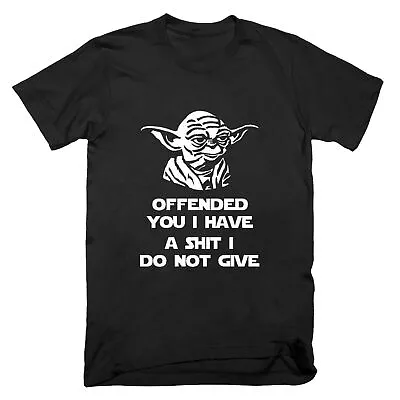 Buy NEW OFFENDED YOU I HAVE YODA Star Wars T Shirt Top Funny Rude Joke Sarcastic • 10.99£