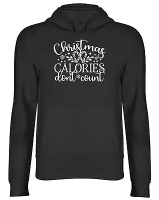 Buy Christmas Calories Don't Count Xmas Mens Womens Hooded Top Hoodie Gift • 17.99£