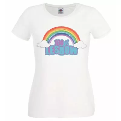 Buy Ladies Lesbian Pride 100% Lesbow Rainbow LGBT Quote T-Shirt • 12.95£