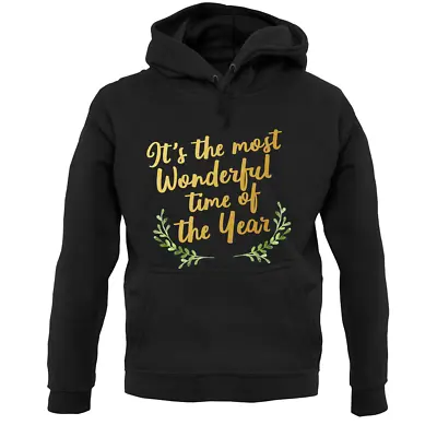 Buy It's The Most Wonderful Time Of The Year Unisex Hoodie - Christmas - Xmas - Song • 24.95£