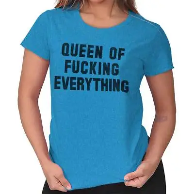 Buy Queen Of F***ing Everything Funny Rude Gift Womens Short Sleeve Ladies T Shirt • 18.94£