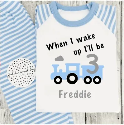 Buy Personalised Train Birthday Pyjamas When I Wake Up I Will Be One Two Three Four • 14.99£