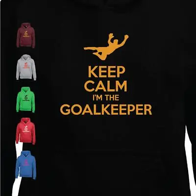 Buy Football Keep Calm I'M Goal Keeper Mens Kids Gift Hoodie Hooded Tee Dress • 16.99£