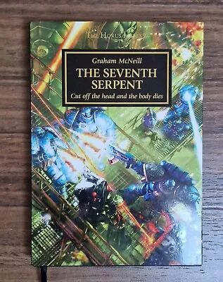 Buy The Horus Heresy: The Seventh Serpent - Signed & Numbered Limited Edition  • 45£