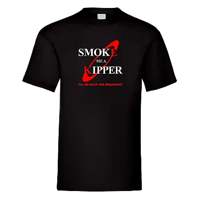 Buy Red Dwarf Ace Rimmer Smoke Me A Kipper I'll Be Back For Breakfast T-shirt S-xl  • 13.99£
