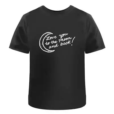 Buy 'To The Moon And Back' Men's / Women's Cotton T-Shirts (TA011046) • 11.99£