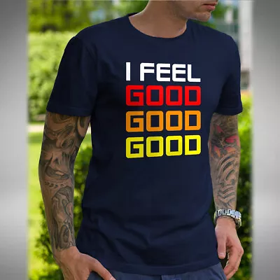 Buy I Feel Good Good Good T-Shirt Zed Bias Inspired Garage House Drum N Bass • 10.49£