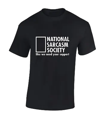 Buy National Sarcasm Society Mens T Shirt Funny Joke Design Gift Present Sarcastic • 7.99£
