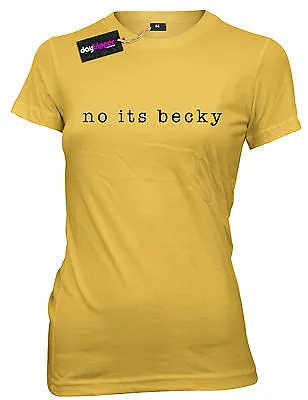 Buy No Its Becky T-Shirt Tumblr Womens Ladies Girls Hipster T-shirt • 11.99£