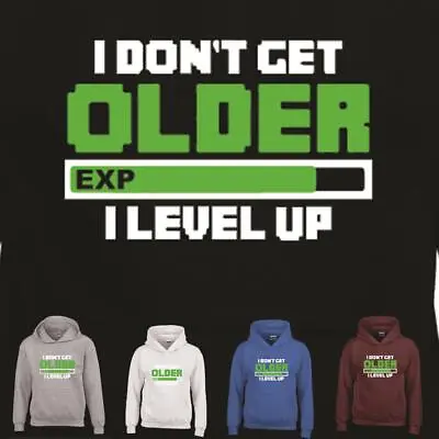 Buy I Don't Get Older Level Up Mens Gamer  Hoodie Nintendo PS4 Gift Xbox Present • 16.99£