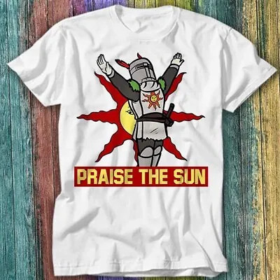 Buy Praise The Sun Thank God Online Gaming Dark Souls Nerd Gamer T Shirt Top Tee 449 • 8.49£