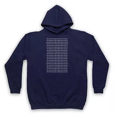 Buy The Shining Unofficial All Work No Play Jack A Dull Boy Adults Unisex Hoodie • 25.99£