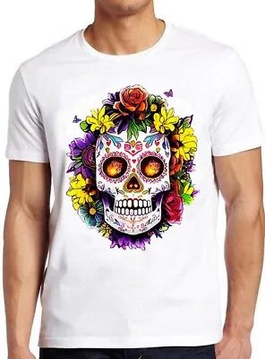 Buy Floral Sugar Skull Day Of The Dead Dia De Top Funny Cool Gift Tee T Shirt M1163 • 6.35£