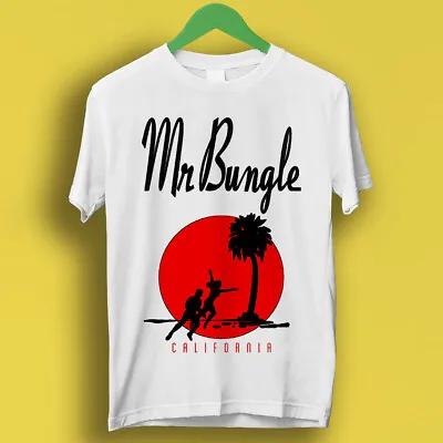 Buy Mr Bungle California Surfers Funk Rock Music Retro Gift Tee T Shirt P1585 • 6.70£