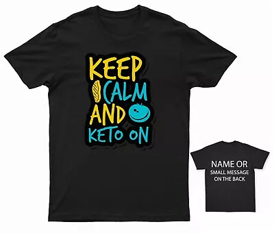 Buy Keep Calm And Keto On T-shirt • 13.95£