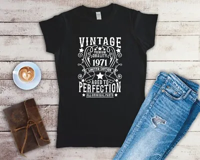 Buy Aged To Perfection Birthday 1971-2000 Ladies Fitted T Shirt Sizes Small-2XL • 12.49£