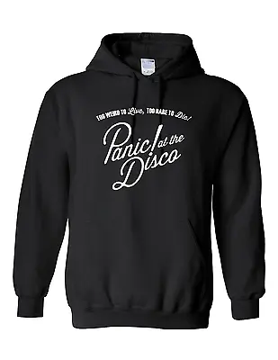 Buy Inspired PANIC! AT THE DISCO  TOO WEIRD TO LIVE, TOO RARE TO DIE  HOODED Sweat • 16.99£