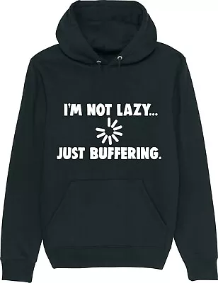 Buy I'm Not Lazy - Just Buffering Funny IT Geek Tech Support Hoodie • 17.95£