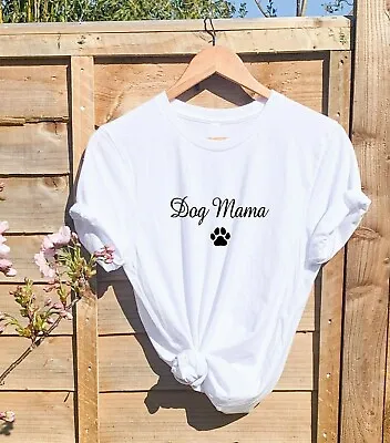 Buy Dog Mama T Shirt Dog Lovers Funny Slogan Ladies Dog Mum, Mom, Mummy Tee Top • 10.50£