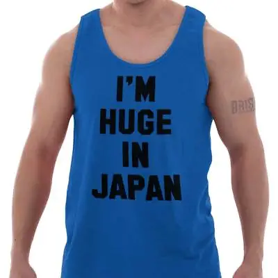 Buy Im Huge In Japan Funny Graphic Novelty Gift Adult Tank Top Sleeveless T-Shirt • 18£