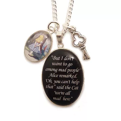 Buy Alice In Wonderland Charm Necklace Cheshire Cat Quote We're All Mad Here KEY Tea • 24.99£