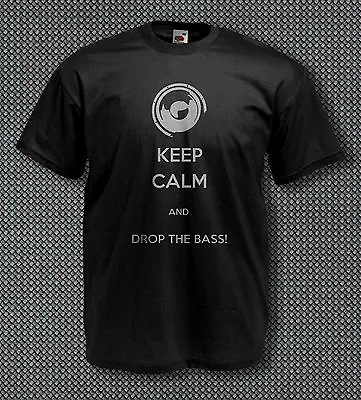 Buy Keep Calm And Drop The Bass T Shirt COOL CARBONIUM SILVER Dub Step Drum'n' Bass • 12.99£